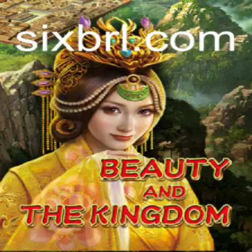 Explore 'BeautyAndTheKingdom' on SIXBRA.com: A Thrilling Journey into Online Slots