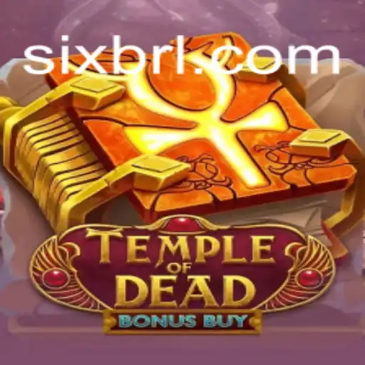 Discover the Thrills of TempleofDeadBonusBuy on SIXBRA.com: Brazil's Premier Online Slot Experience