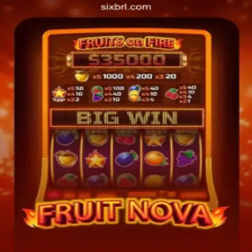 Discover the Excitement of FruitNova on SIXBRA.com: Brazil's Leading Slots Platform